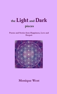 The Light and Dark pieces by West, Monique