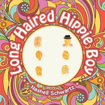 Long Haired Hippie Boy by Schwartz, Nashell