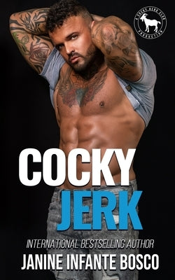 Cocky Jerk: A Hero Club Novel by Club, Hero