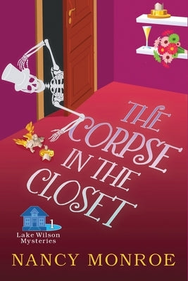 The Corpse in the Closet by Monroe, Nancy