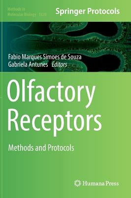 Olfactory Receptors: Methods and Protocols by Simoes de Souza, Fabio Marques