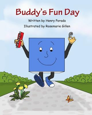 Buddy's Fun Day by Gillen, Rosemarie