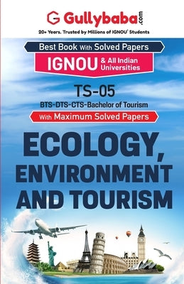TS-05 Ecology, Environment and Tourism by Panel, Gullybaba Com