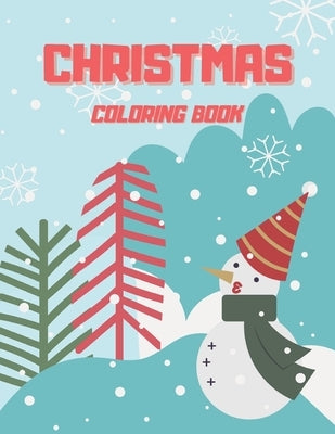 Christmas Coloring Book: Christmas book, book for childrens, Snowman, book for kids, by Smiler, Niko