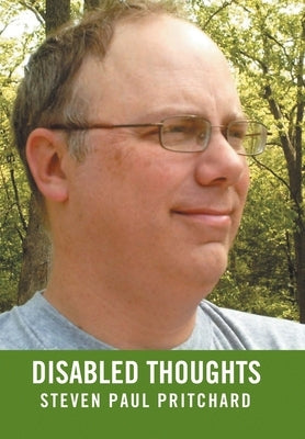 Disabled Thoughts by Pritchard, Steven Paul