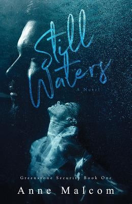 Still Waters by Malcom, Anne