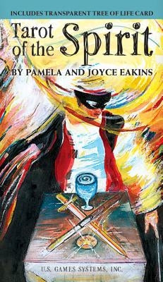 Tarot of the Spirit: 78-Card Deck by Eakins, Pamela