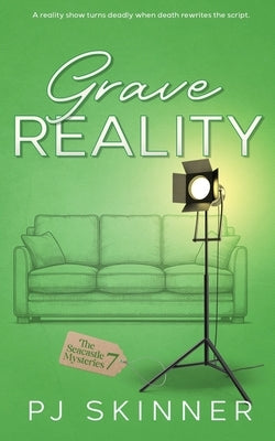 Grave Reality: A gripping British Cozy Mystery by Skinner, Pj