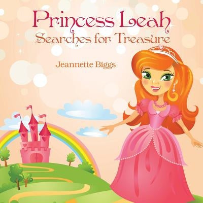 Princess Leah Searches for Treasure by Biggs, Jeannette