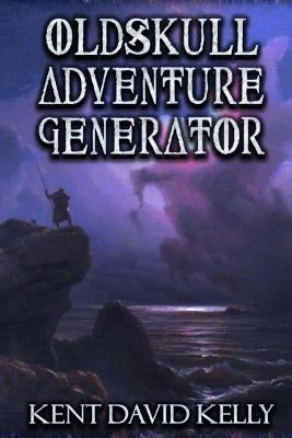 Oldskull Adventure Generator: Castle Oldskull Gaming Supplement GWG2 by Kelly, Kent David