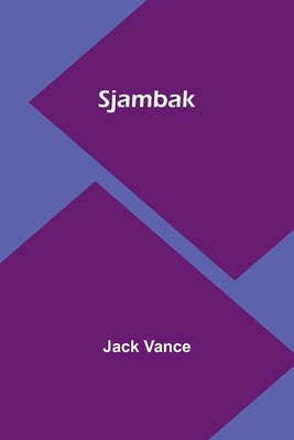 Sjambak by Vance, Jack