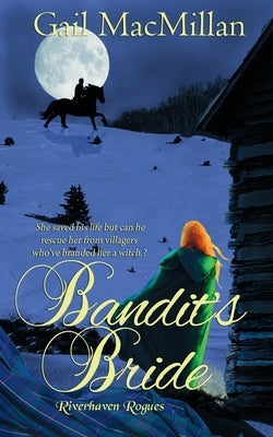 Bandit's Bride by MacMillan, Gail
