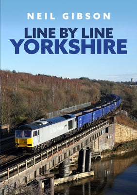 Line by Line: Yorkshire by Gibson, Neil