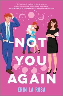 Not You Again by La Rosa, Erin