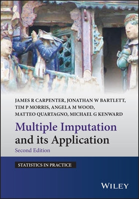 Multiple Imputation and Its Application by Carpenter, James R.