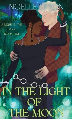 In the Light of the Moon by Upton, Noelle