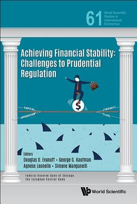 Achieving Financial Stability by Evanoff Douglas D