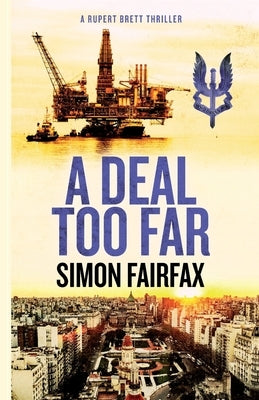 A Deal Too Far by Fairfax, Simon