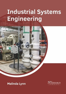 Industrial Systems Engineering by Lynn, Malinda