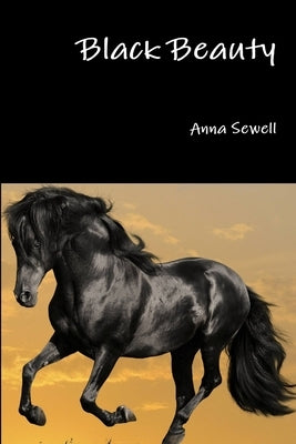 Black Beauty by Sewell, Anna