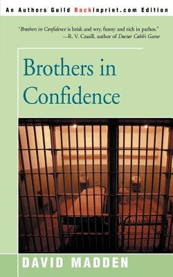 Brothers in Confidence by Madden, David