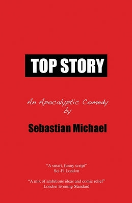 Top Story by Michael, Sebastian