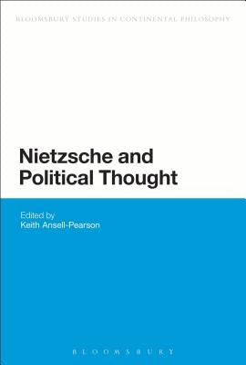 Nietzsche and Political Thought by Pearson, Keith Ansell