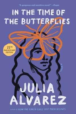 In the Time of the Butterflies by Alvarez, Julia