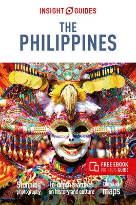 Insight Guides the Philippines (Travel Guide with Free Ebook) by Insight Guides