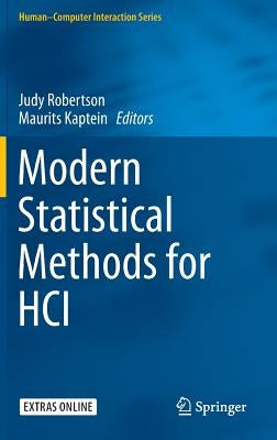 Modern Statistical Methods for HCI by Robertson, Judy