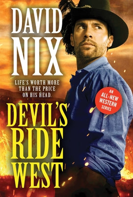 Devil's Ride West by Nix, David