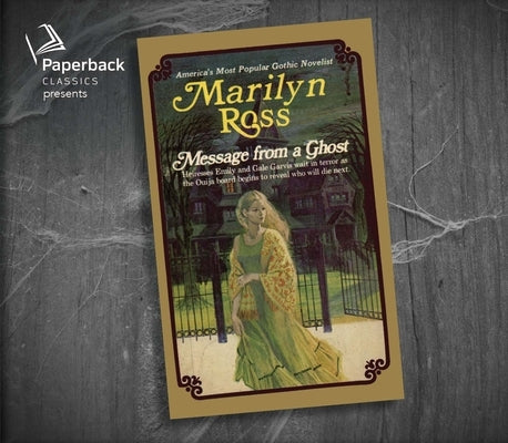 Message from a Ghost by Ross, Marilyn