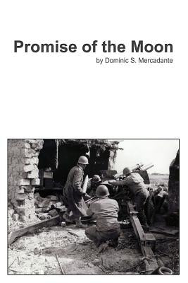 Promise of the Moon by Mercadante, Dominic S.