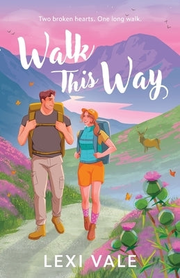 Walk This Way by Vale, Lexi