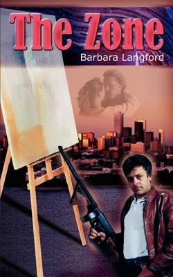 The Zone by Langford, Barbara