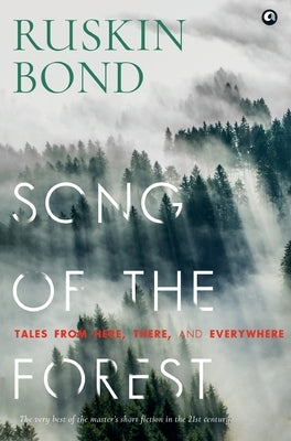 Song of the Forest by Bond, Ruskin