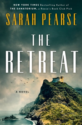 The Retreat by Pearse, Sarah