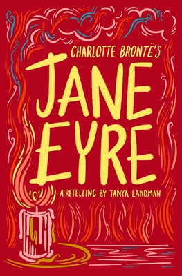 Charlotte Bronte's Jane Eyre by Landman, Tanya
