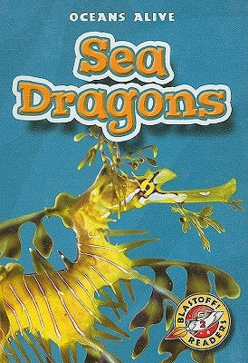 Sea Dragons by Schach, David