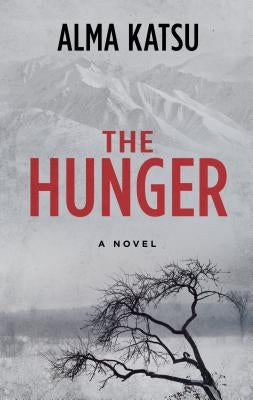 The Hunger by Katsu, Alma