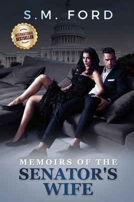 Memoirs Of The Senator's Wife by Ford, S. M.