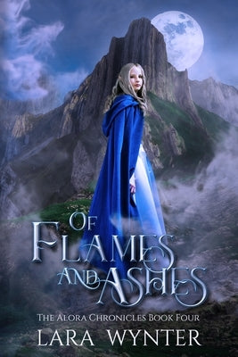 Of Flames and Ashes by Wynter, Lara