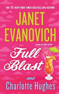 Full Blast by Evanovich, Janet