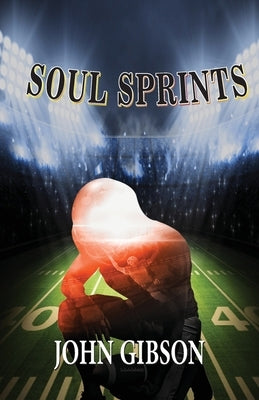 Soul Sprints by Gibson, John