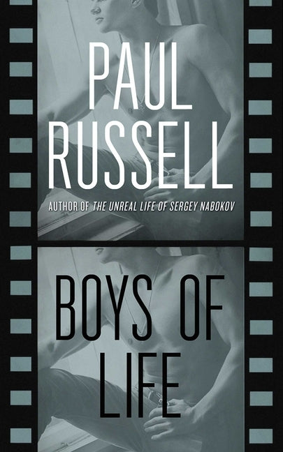 Boys of Life by Russell, Paul