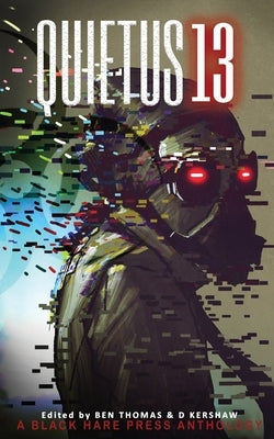 Quietus 13 by Kershaw, D.
