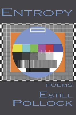 Entropy by Pollock, Estill