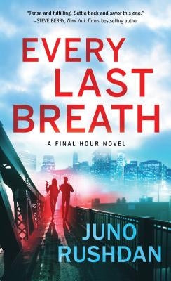 Every Last Breath by Rushdan, Juno