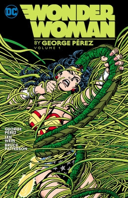Wonder Woman by George Perez Vol. 1 (New Edition) by Perez, George
