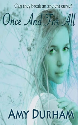 Once And For All by Durham, Amy